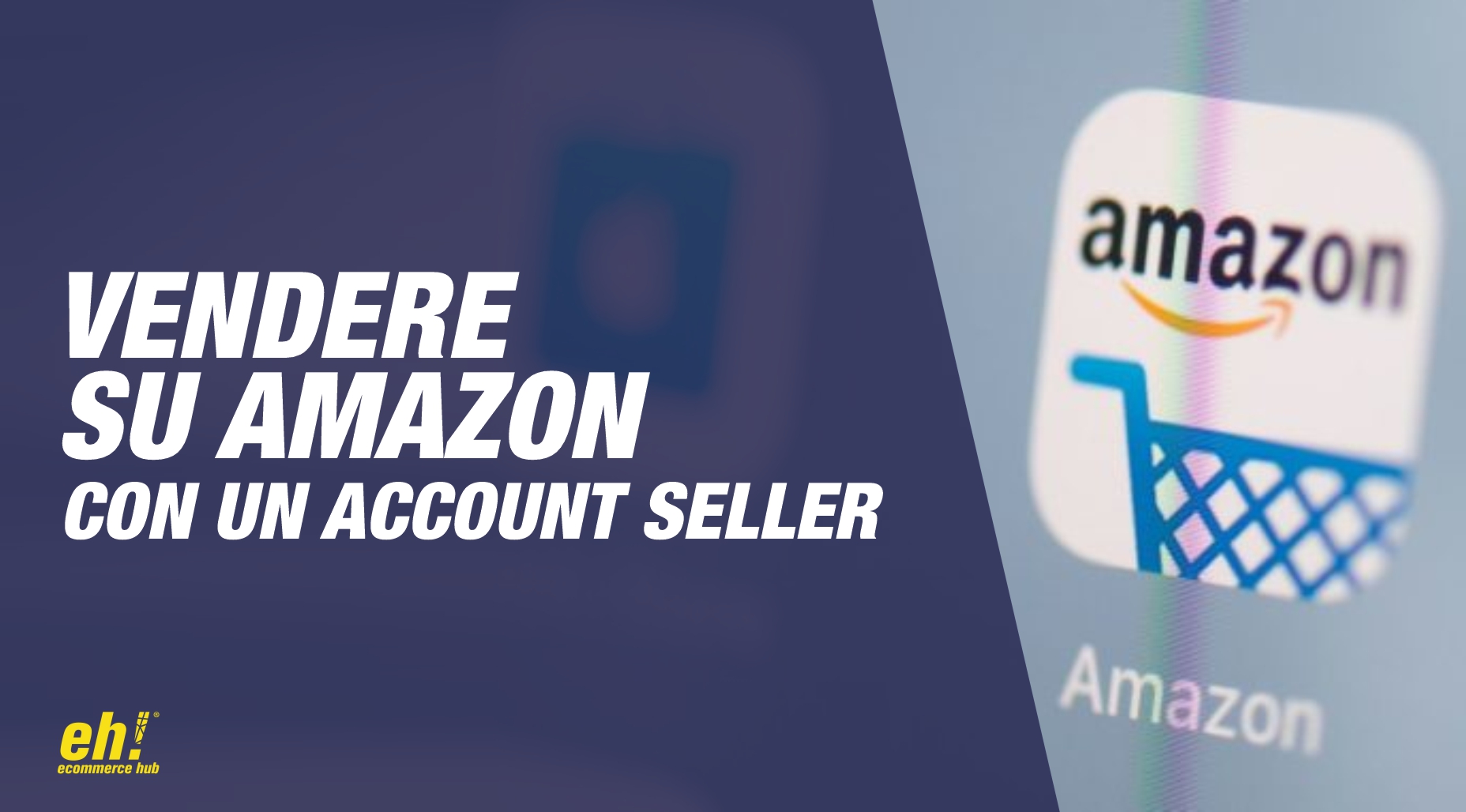 vendere su amazon con un account seller