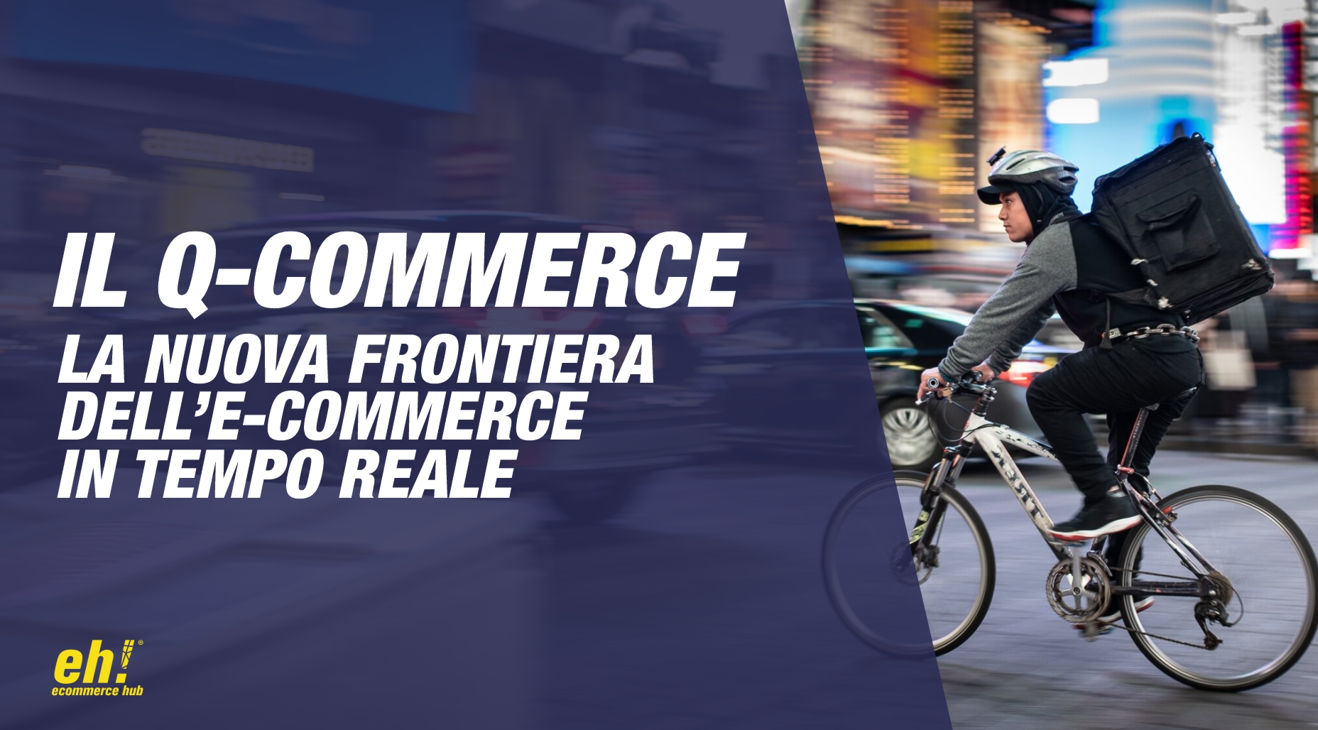 q-commerce_quick_commerce_la_nuova_frontiera_dell_ecommerce_in_tempo_reale
