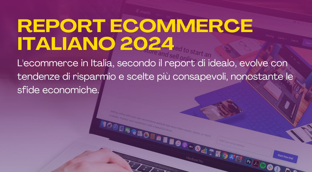 report ecommerce italiano 2024