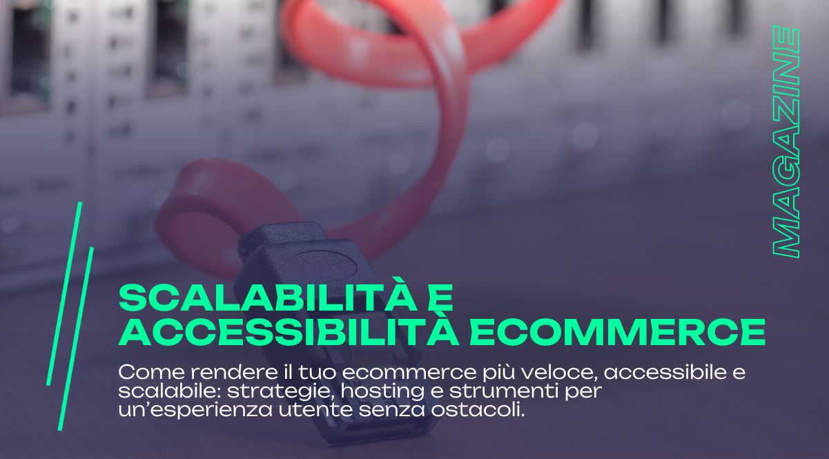 scalabilita accessibilita ecommerce