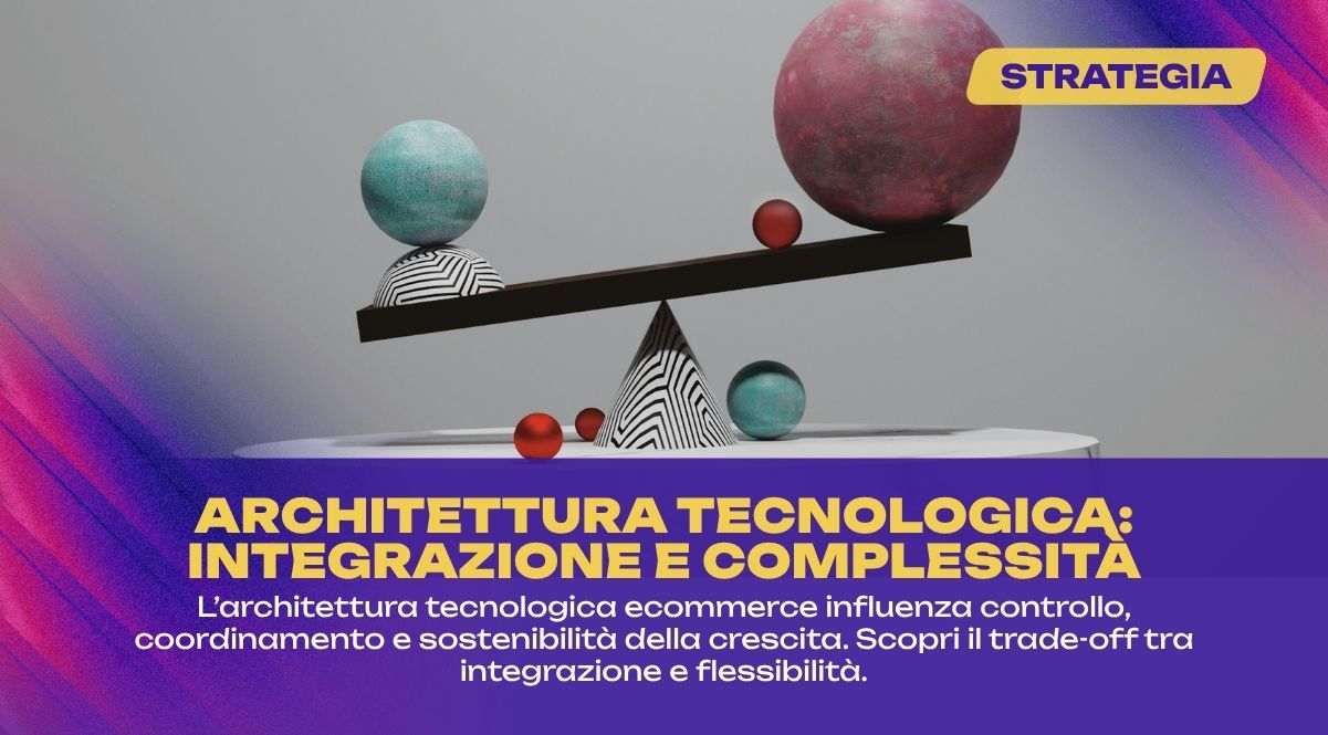 architettura tecnologica ecommerce